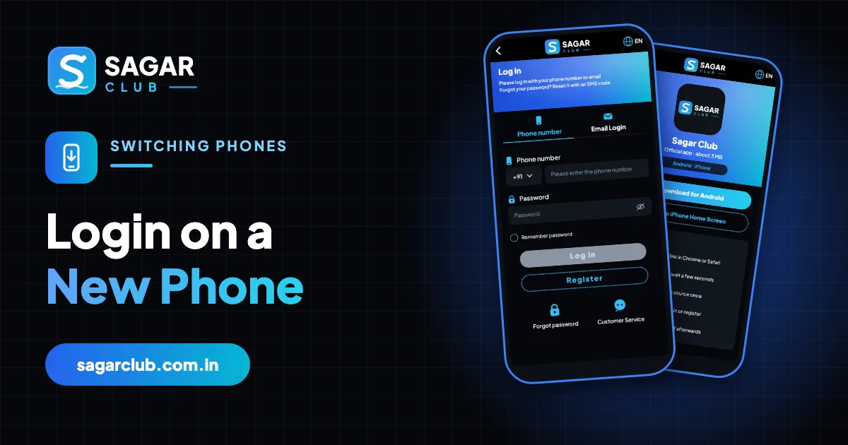 Sagar Club Login on a New Phone: The Complete Walkthrough
