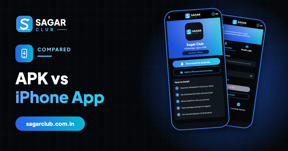 Sagar Club APK vs iPhone App: What’s Different?